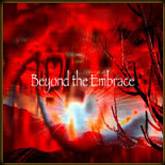 Beyond The Embrace : Beyond the Embrace